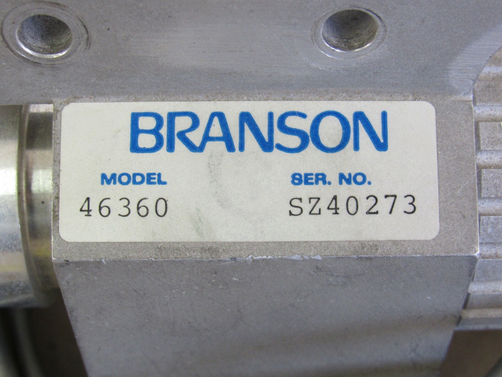 BRANSON PARTS, MODEL 46360, SER. # SZ40273